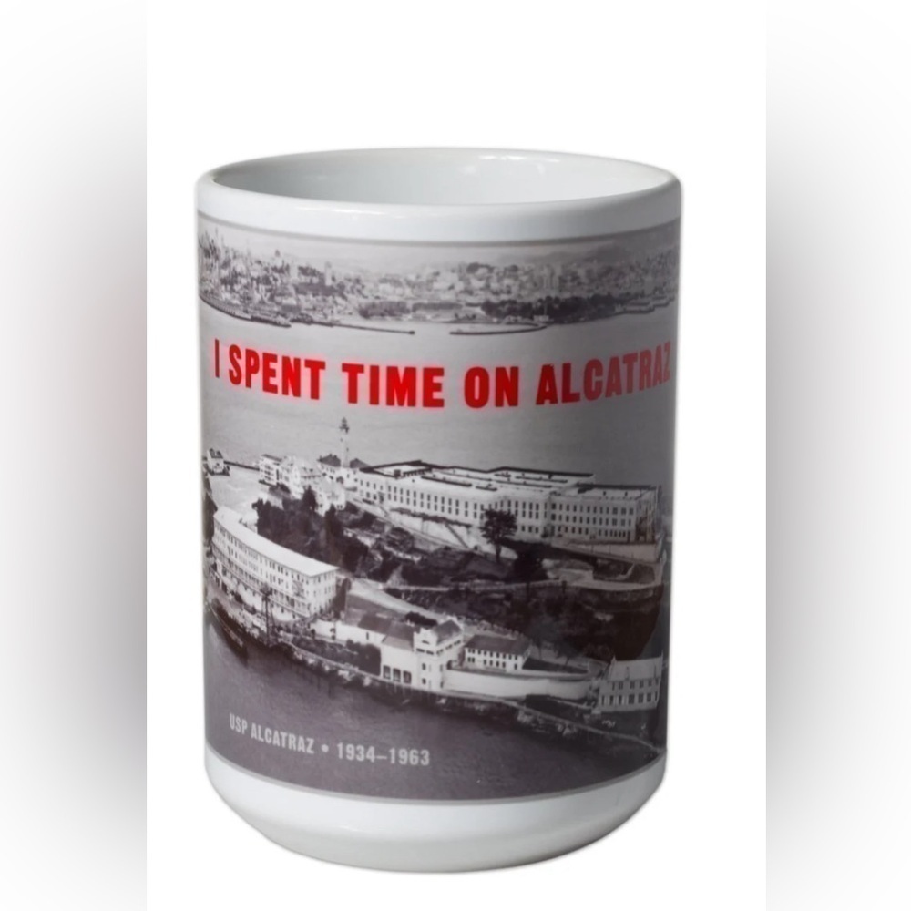 I Spent Time on Alcatraz‎ Mug